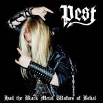 pest-hail-the-black-metal-wolves-of-belial-lp