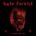 hate-forest-sowing-with-salt