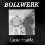 BollwerkUnsreStundeLP-e1705771115102