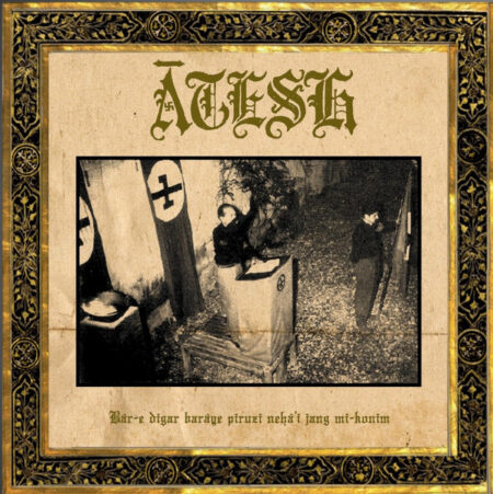 ASR162 Ātesh – Bār-e Digar Barāye Piruzi Nehā’i Jang Mi-konim GOLD LP