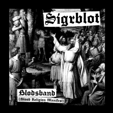 ASR359 Sigrblot (SWE) - Blodsband (Blood Religion Manifest) TEST PRESS LP