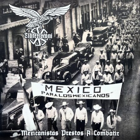 Tlateotocani (MEX) – Mexicanistas Prestos A Combatir CD