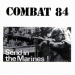 Combat 84 (UK) - Send In The Marines BROWN LP