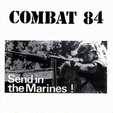 Combat 84 (UK) - Send In The Marines BROWN LP