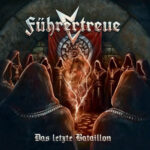 Führertreue (DEU) - Das letzte Bataillon PURPLE LP