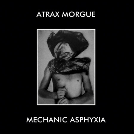 Atrax Morgue (ITA) - Mechanic Asphyxia LP