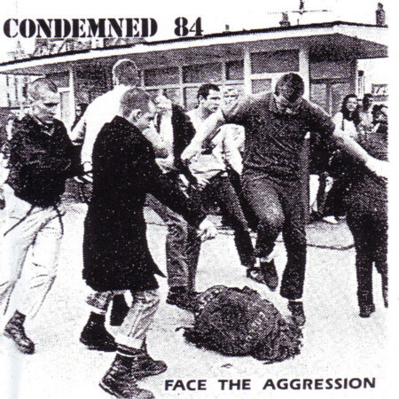 Condemned 84 (UK) - Face The Aggression LP