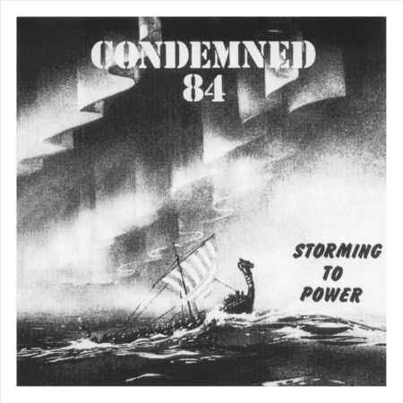 Condemned 84 (UK) - Storming To Power LP