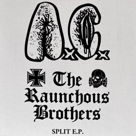 Anal Cunt (USA) / The Raunchous Brothers (USA) – Split WINE LP