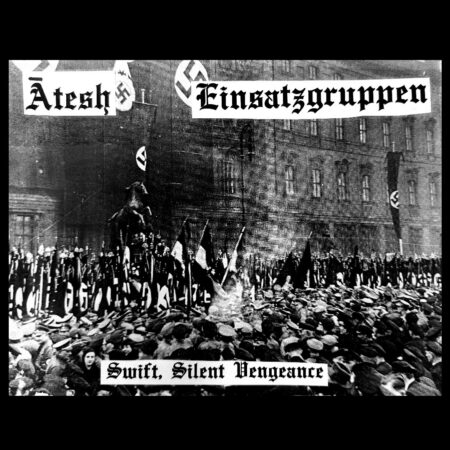 ASR330 Ātesh / Einsatzgruppen (USA) - Swift, Silent Vengeance TEST PRESS LP