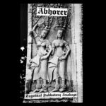ASR404 Abhorer (SG) - Zygotical Sabbatory Anabapt TEST PRESS LP