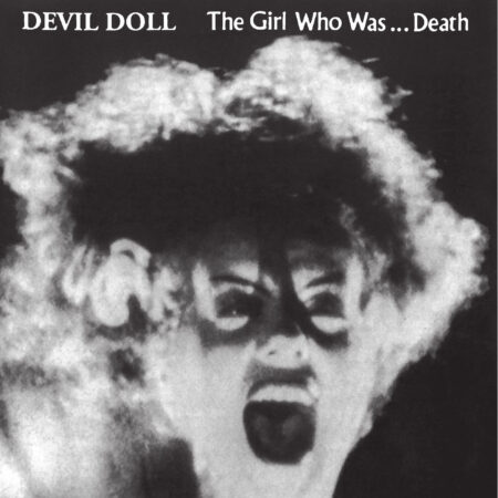DEATH013 Devil Doll (SLO) – The Girl Who Was... Death DIGI-CD
